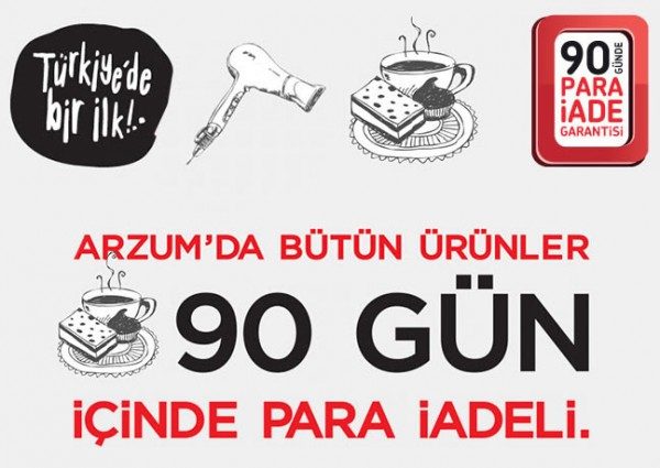 Türkiye'de İlk Kez 90 Gün Para İadesi Arzum'da