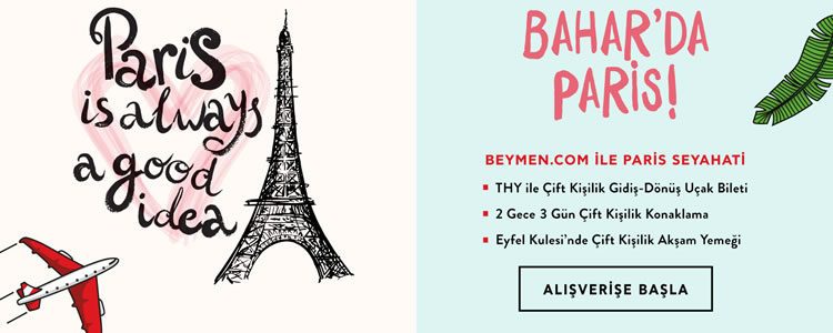 Beymen'den İki Kişilik Paris Tatili Hediye!