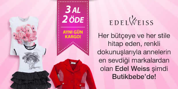 Edel Weiss Ürünlerinde 3 Al 2 Öde