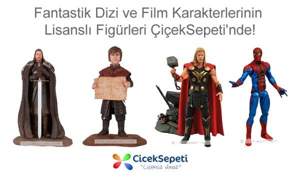 Lisanslı Fantastik Karakter Figürleri ÇiçekSepeti'nde