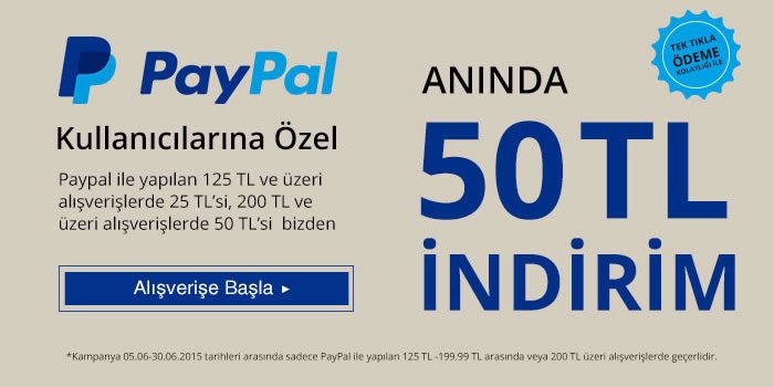 PayPal ile Anında 50 TL İndirim
