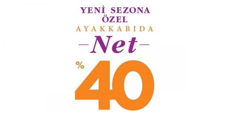 Yeni Sezonda Net %40 İndirim