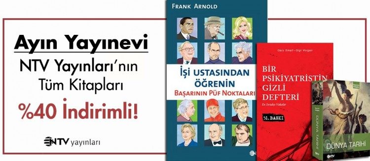 NTV Yayınları'nın Tüm Kitaplarında %40 İndirim