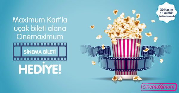 Uçak Bileti Alana Cinemaximum Sinema Bileti Hediye