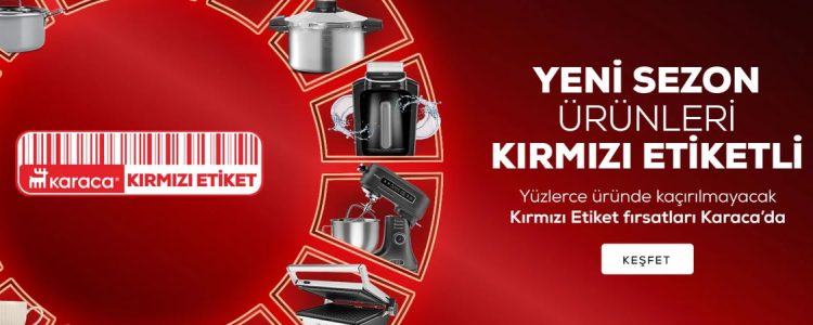 Karaca Kırmızı Etiket İndirim Kampanyası