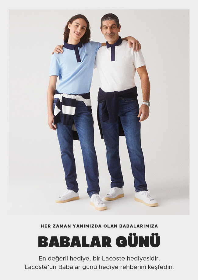 Lacoste’un Babalar Günü Hediye Rehberini Keşfedin!
