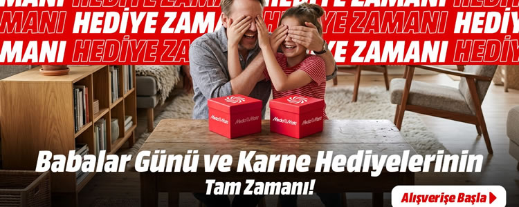 MediaMarkt - Babalar ve Karneler İçin Özel! 🎁
