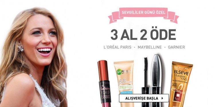 L'Oreal Paris, Maybelline, Garnier'de Sevgililer Günü'ne Özel 3 Al 2 Öde