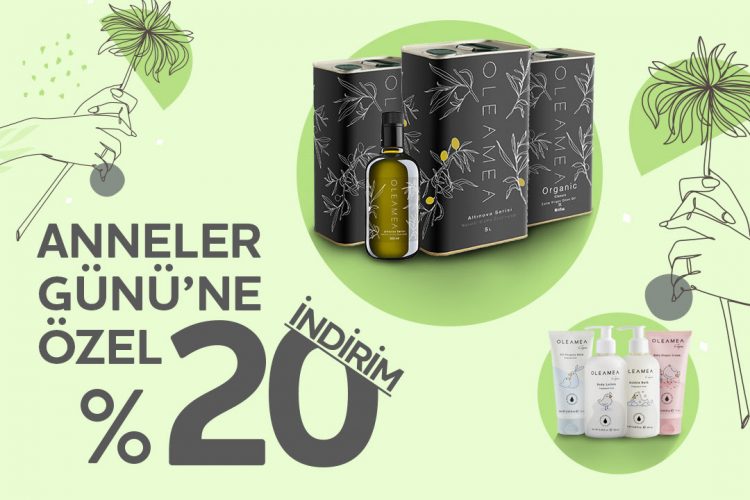 Oleamea'da %20 Anneler Günü İndirimi!