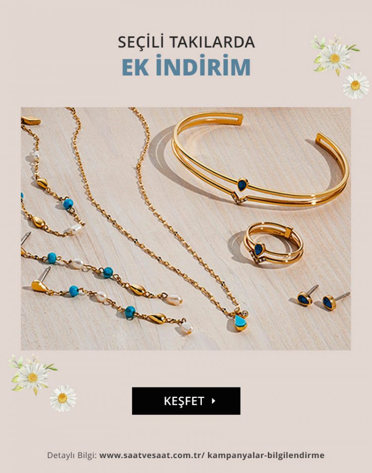 Saat & Saat'te Dünyaca Ünlü Marka Takılarda Ekstra İndirimler!