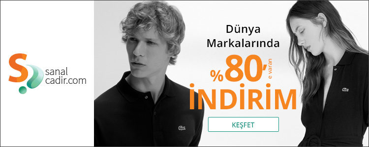 Dünya Markalarında %80 İndirimle Sanal Çadır!