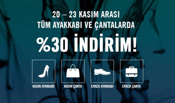 Tüm Ayakkabı ve Çantalarda %30 İndirim