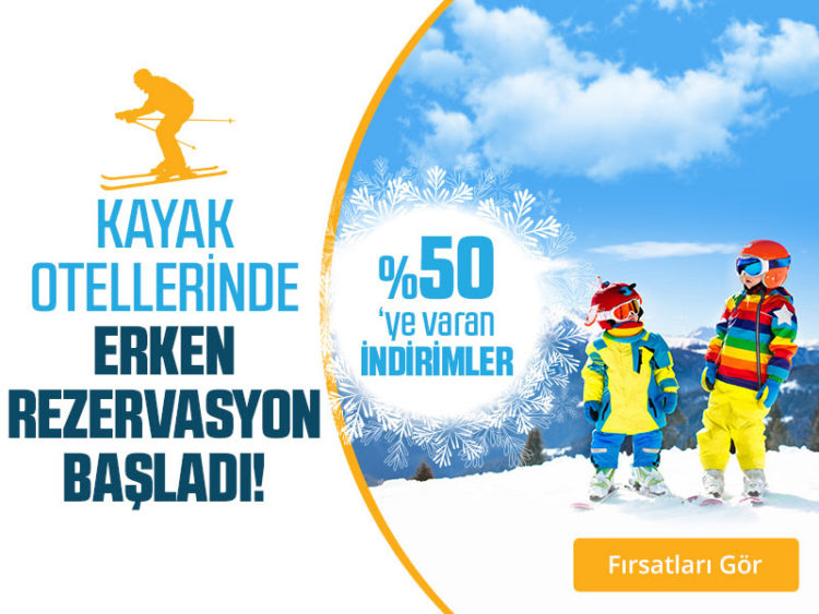 Kayak Otellerinde %50'ye Varan İndirimler!