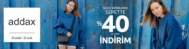 Addax'ta %40'a Varan İndirim!