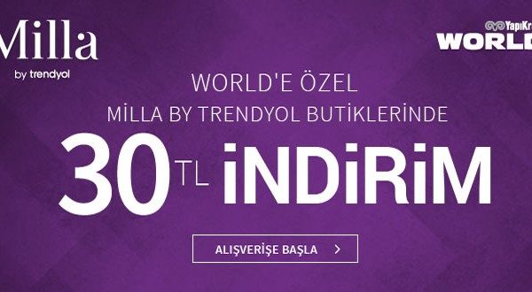 Milla by trendyol Butiklerinde 30 TL Ekstra İndirim