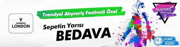 Y-London Ürünlerinde Sepetin Yarısı!