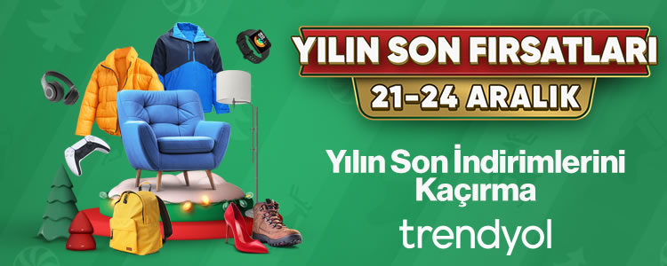 Trendyol'da Yılın Son Fırsatları