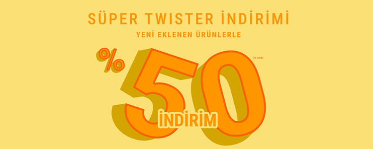 Twist - %50 Twist İndirim Kampanyası!