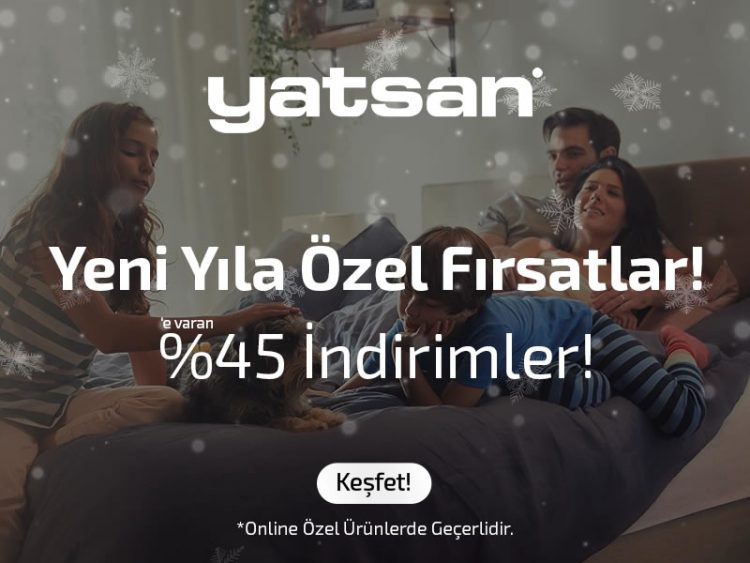 %45 Yatsan İndirim Kampanyası