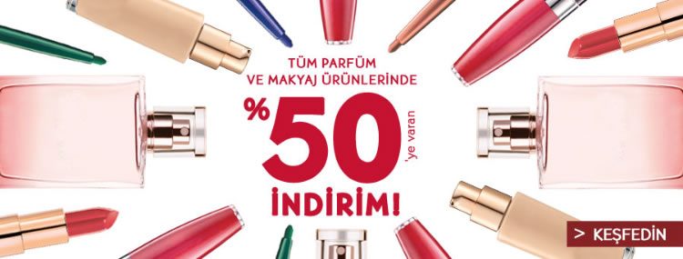 Tüm parfüm ve makyaj ürünlerinde %50'ye varan indirim